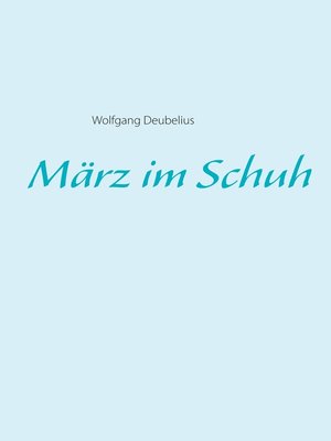 cover image of März im Schuh